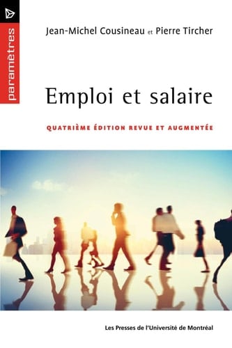Emploi et salaire Quatrième édition revue et augmentée