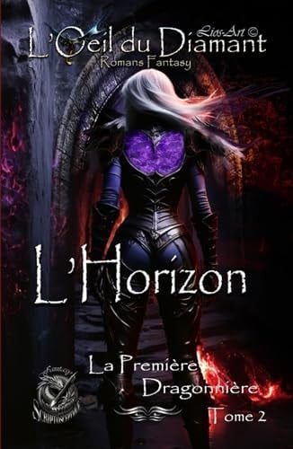 L'Horizon La Première Dragonnière