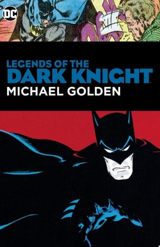 Legends of the Dark Knight: Michael Golden