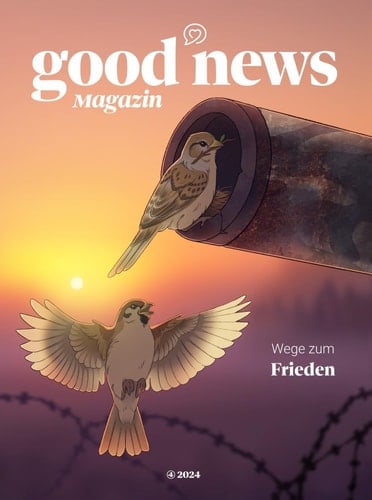Good News Magazin Wege zum Frieden