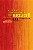 Nieuwe geschiedenis van België 1950-heden. III