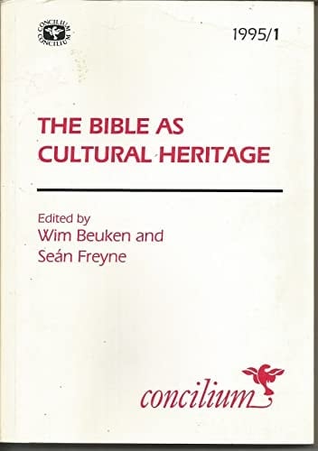 Concilium 1995/1: The Bible as Cultural Heritage