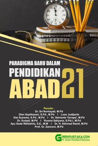 Paradigma Baru dalam Pendidikan Abad 21