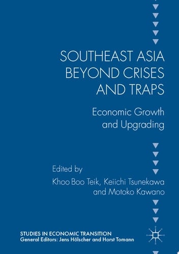 Southeast Asia beyond Crises and Traps