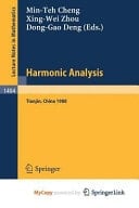 Harmonic Analysis Proceedings of the special program at the Nankai Institute of Mathematics, Tianjin, PR China, March-July, 1988