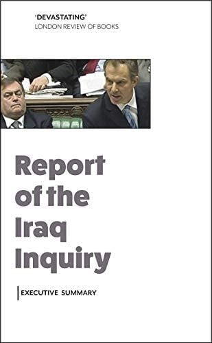 Chilcot Report Executive Summary