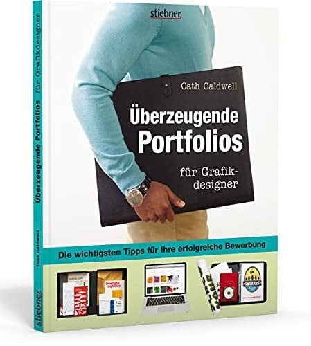 Überzeugende Portfolios Tipps für Ihre erfolgreiche Bewerbung als Grafikdesigner