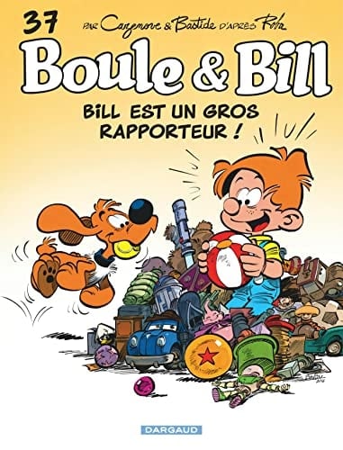 Boule & Bill Bill est un gros rapporteur !