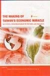 The Making of Taiwan's Economic Miracle Successful Entrepreneurship in Theories and Practices