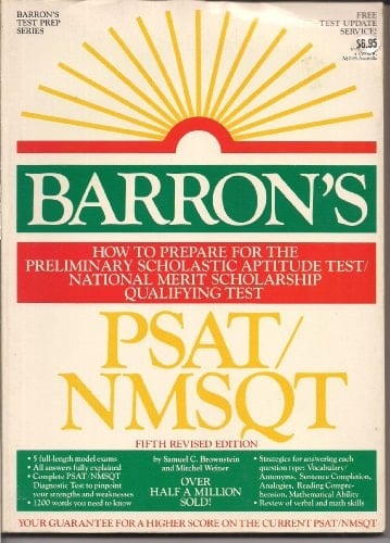 Barron's how to Prepare for the PSAT/NMSQT, Preliminary Scholastic Aptitude Test/National Merit Scholarship Qualifying Test