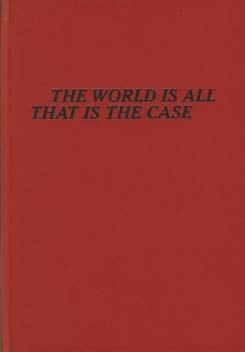 The World is All that is the Case