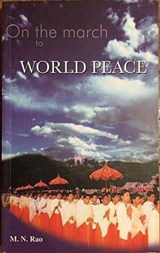 On the March to World Peace