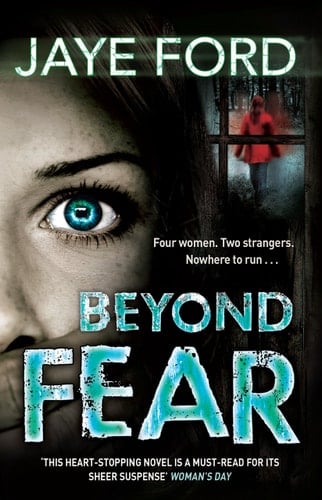 Beyond Fear
