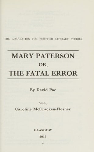 Mary Paterson, Or, The Fatal Error