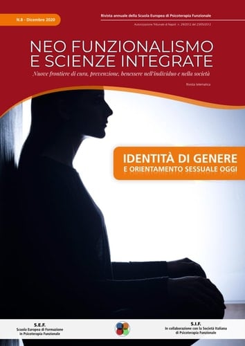 Rivista di Psicologia: Identità di Genere e orientamento sessuale oggi. Vol.8 (Neo-Funzionalismo e Scienze Integrate) (Italian Edition)