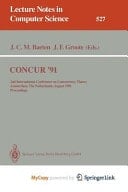 CONCUR '91 2nd International Conference on Concurrency Theory, Amsterdam, The Netherlands, August 26-29, 1991. Proceedings