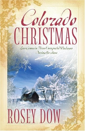 Colorado Christmas Love Comes in Three Unexpected Packages During the 1880s
