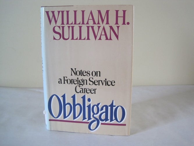 Obbligato, 1939-1979: Notes on a Foreign Service Career