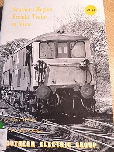 Southern Region Freight Trains in View