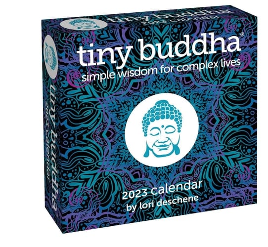 Tiny Buddha 2023 Day-to-Day Calendar: Simple Wisdom for Complex Lives