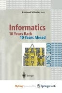 Informatics 10 Years Back. 10 Years Ahead