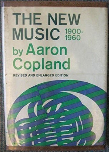 The New Music, 1900-1960