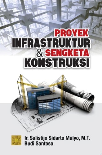 Proyek Infrastruktur & Senketa Konstruksi