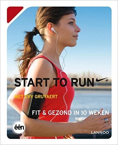 Start to run met Evy Gruyaert / druk 1 fit en gezond in 10 weken