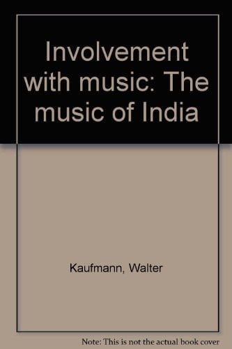 Involvement with Music The Music of India