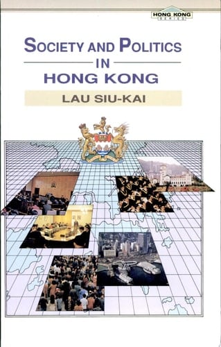 Society and Politics in Hong Kong