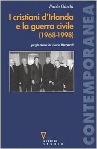 I cristiani d'Irlanda e la guerra civile (1968-1998)