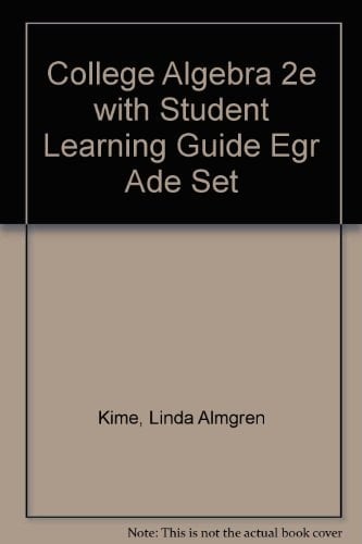 College Algebra with Student Learning Guide Egrade Set