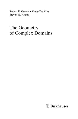The Geometry of Complex Domains