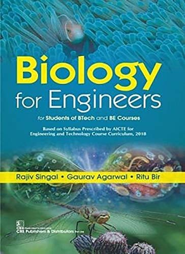 Biology for Engineers For Students of BTech and BE Courses