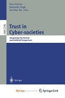 Trust in Cyber-societies Integrating the Human and Artificial Perspectives