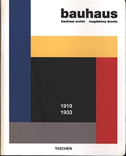 Bauhaus 1919 - 1933