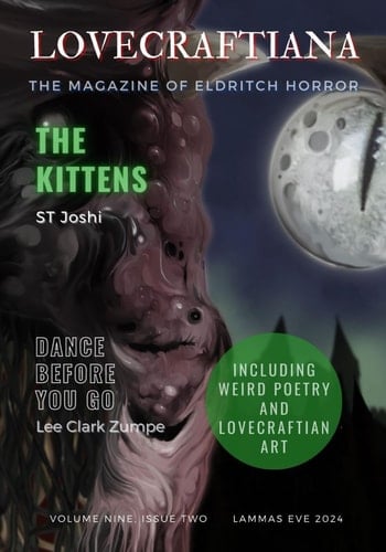 Lovecraftiana: Volume 9, Issue 2, Lammas Eve 2024