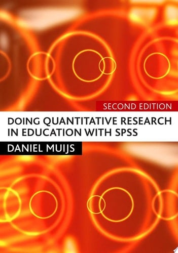 Doing Quantitative Research in Education with SPSS