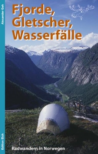 Fjorde, Gletscher, Wasserfälle Radwandern in Norwegen