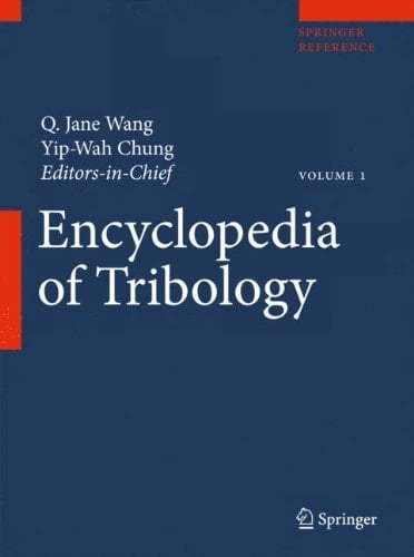 Encyclopedia of Tribology