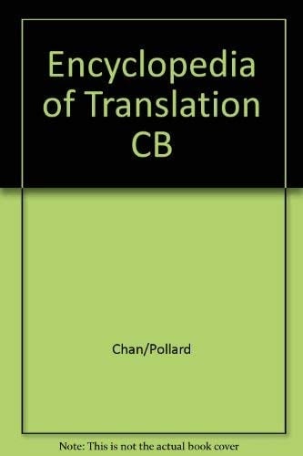 An Encyclopaedia of Translation: Chinese-English; English-Chinese