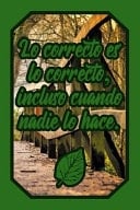 Lo Correcto Es Lo Correcto, Incluso Cuando Nadie Lo Hace Cuaderno Verde Amantes Naturaleza Para Chicos Y Chicas Scout Para Escribir Pensamientos Y Notas (Diario Líneas Vacío Regalo Chico Chica)