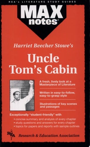 Harriet Beecher Stowe's Uncle Tom's Cabin