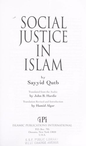 Social Justice in Islam, Revised Edition