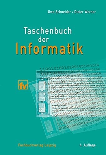 Taschenbuch der Informatik mit 114 Tabellen