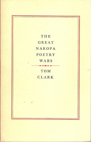 The Great Naropa Poetry Wars