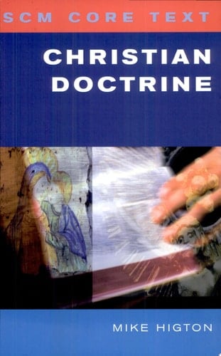 SCM Core Text: Christian Doctrine