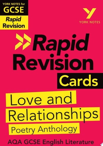 York Notes RAPID AQA GCSE (Revision Cards) Love and Relationships Poetry Anthology - for 2026, 2027 exams