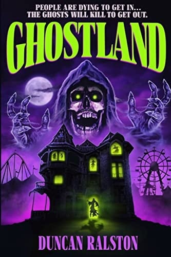 Ghostland Ghost Hunter Edition (Omnibus)