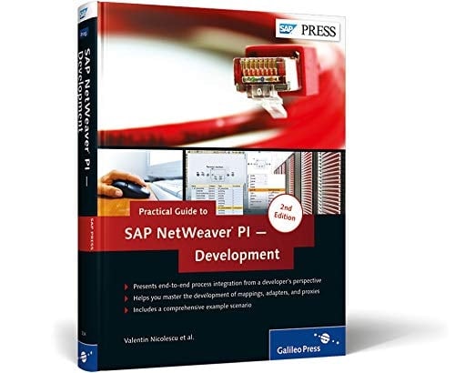 Practical Guide to SAP Netweaver PI - Development